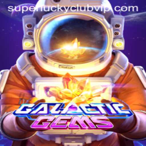 Exploring GalacticGems: An Interstellar Adventure with Superluckyclub